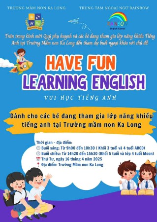 Thông báo lịch tổ chức buổi ngoại khoá Tiếng anh vui nhộn cùng trung tâm Rainbow