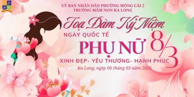 TOẠ ĐÀM NGÀY QUỐC TẾ PHỤ NỮ 8-3