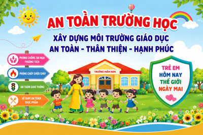 TRƯỜNG MẦM NON KA LONG CHUNG TAY XÂY DỰNG TRƯỜNG HỌC AN TOÀN – TRẺ HẠNH PHÚC